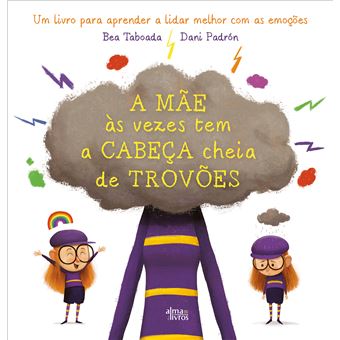 Livro A Mãe às vezes tem a cabeça cheia de trovões de Bea Taboada e Dani Padrón