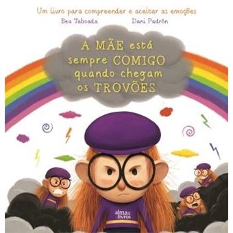 Livro A Mãe está sempre comigo quando chegam os trovões de Bea Taboada e Dani Padrón