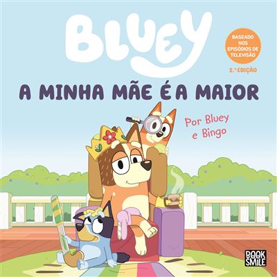 Livro Bluey - A minha Mãe é a Maior