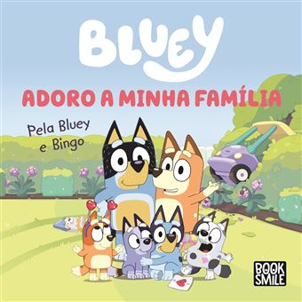 Livro Bluey - Adoro a Minha Família