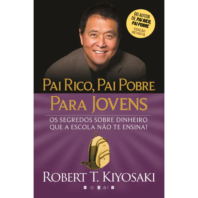 Livro Pai Rico, Pai Pobre para jovens de Robert T. Kiyosaki