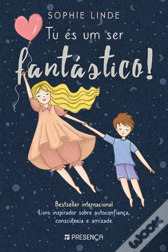 Livro Tu És um Ser Fantástico! de Sophie Linde