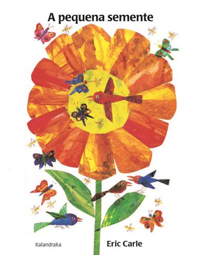 O Livro A Pequena Semente de Eric Carle