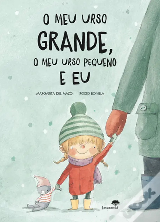 O Meu Urso Grande, o Meu Urso Pequeno e Eu