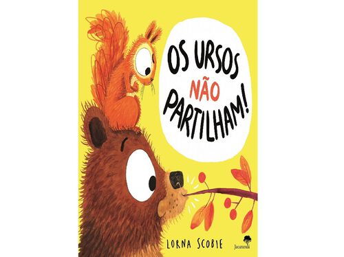 Os Ursos Não Partilham de Lorna Scobie